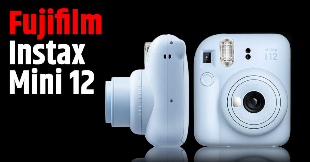 Fujifilm Instax Mini 12 Overview 